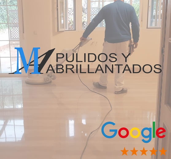reputación y reseñas de nuestros clientes en internet sobre pulido de suelo Madrid